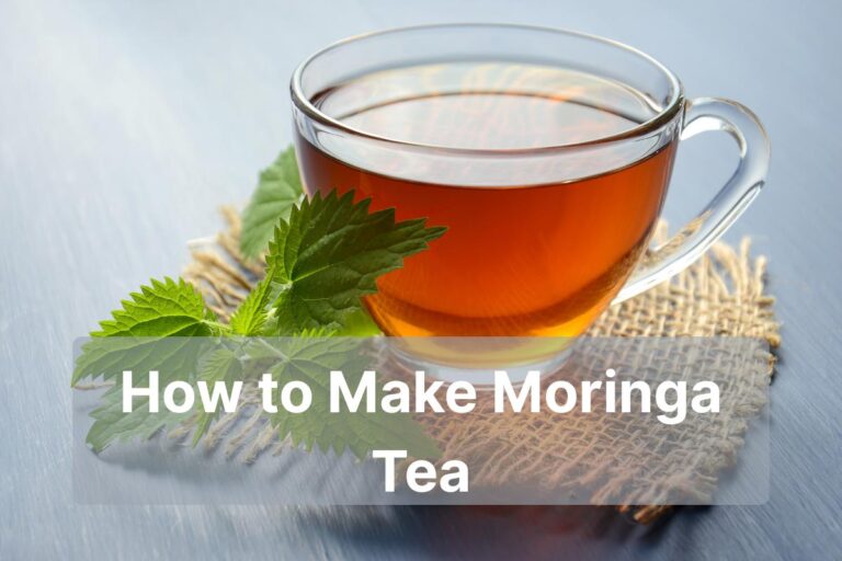 How to Make Moringa Tea